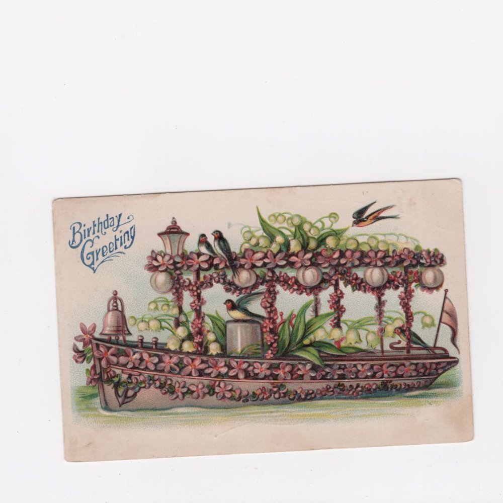 Antique Birthday Greeting Embossed Postcard with a Boat of Flowers & Birds